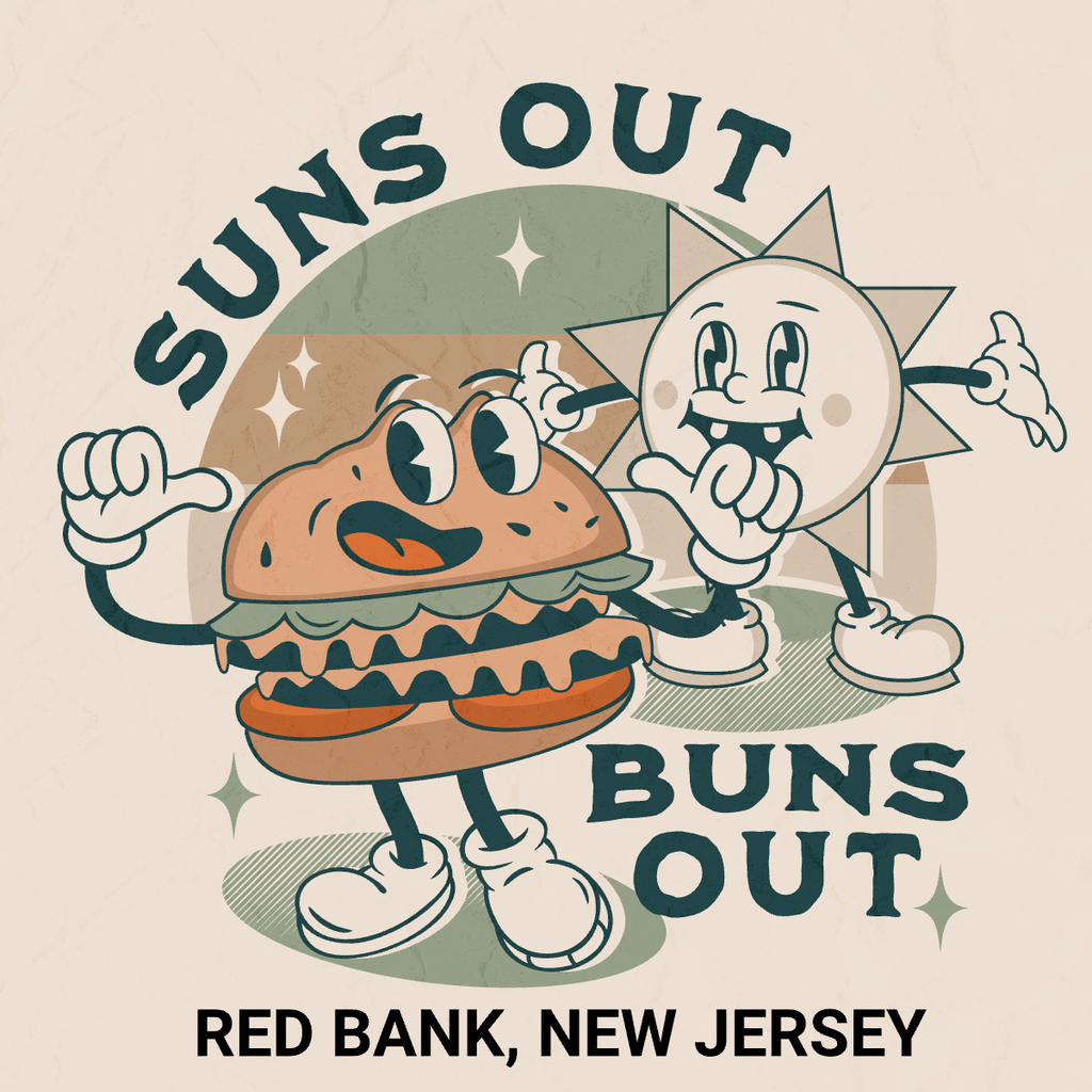 Suns Out, Buns Out